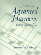 Advanced Harmony: Theory and Practice with CD Package