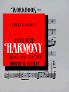 Advanced Harmony, Theory & Practice - Ottman, Robert W