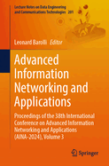 Advanced Information Networking and Applications: Proceedings of the 38th International Conference on Advanced Information Networking and Applications (AINA-2024), Volume 3