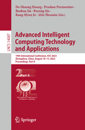 Advanced Intelligent Computing Technology and Applications: 19th International Conference, ICIC 2023, Zhengzhou, China, August 10-13, 2023, Proceedings, Part II