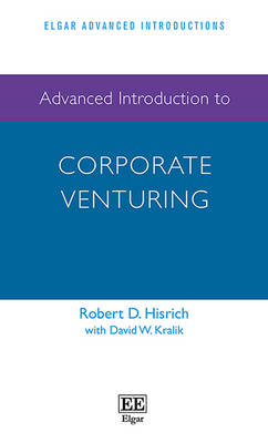 Advanced Introduction to Corporate Venturing - Hisrich, Robert D.