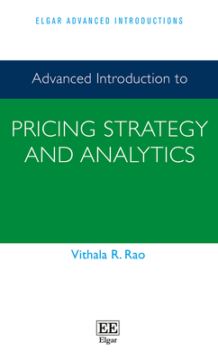 Advanced Introduction to Pricing Strategy and Analytics - Rao, Vithala R