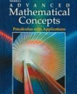 Advanced Mathematical Concepts: Student Edition - GORDON