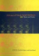 Advanced Mean Field Methods: Theory and Practice