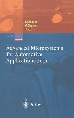 Advanced Microsystems for Automotive Applications 2001 - Kruger, S, and Gessner, Wolfgang (Editor), and Krueger, Sven (Editor)