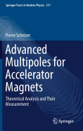 Advanced Multipoles for Accelerator Magnets: Theoretical Analysis and Their Measurement