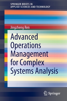 Advanced Operations Management for Complex Systems Analysis - Ren, Jingzheng