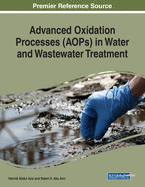 Advanced Oxidation Processes (Aops) in Water and Wastewater Treatment