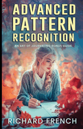 Advanced Pattern Recognition: An Art of Journaling Bonus Guide