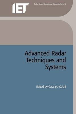 Advanced Radar Techniques and Systems - Galati, Gaspare (Editor)