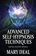 Advanced Self-Hypnosis Techniques