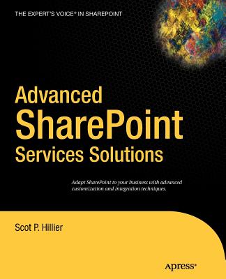 Advanced Sharepoint Services Solutions - Hillier, Scot P
