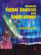 Advanced Signal Analysis with Applications