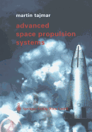 Advanced Space Propulsion Systems