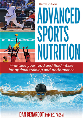 Advanced Sports Nutrition - Benardot, Dan