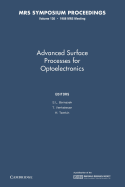 Advanced Surface Processes for Optoelectronics: Volume 126