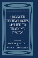 Advanced Technologies Applied to Training Design