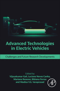Advanced Technologies in Electric Vehicles: Challenges and Future Research Developments