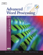 Advanced Word Processing, Lessons 61-120 - Van Huss, Susie, and Forde, Connie M, and Woo, Donna L
