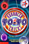 Advanced Yo-Yo Tricks - Weber, Bruce