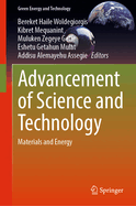 Advancement of Science and Technology: Materials and Energy