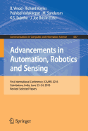Advancements in Automation, Robotics and Sensing: First International Conference, Icaars 2016, Coimbatore, India, June 23 - 24, 2016, Revised Selected Papers