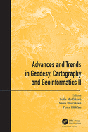 Advances and Trends in Geodesy, Cartography and Geoinformatics II: Proceedings of the 11th International Scientific and Professional Conference on Geodesy, Cartography and Geoinformatics (GCG 2019), September 10 - 13, 2019, Demnovsk Dolina, Low...