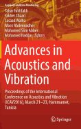 Advances in Acoustics and Vibration: Proceedings of the International Conference on Acoustics and Vibration (Icav2016), March 21-23, Hammamet, Tunisia