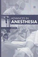 Advances in Anesthesia: Volume 25