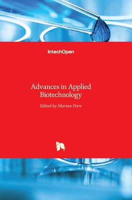 Advances in Applied Biotechnology - Petre, Marian (Editor)