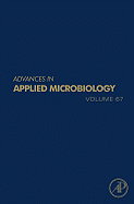 Advances in Applied Microbiology: Volume 67