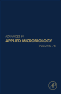 Advances in Applied Microbiology: Volume 76