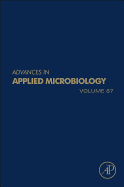 Advances in Applied Microbiology: Volume 87