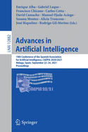 Advances in Artificial Intelligence: 19th Conference of the Spanish Association for Artificial Intelligence, Caepia 2020/2021, Mlaga, Spain, September 22-24, 2021, Proceedings