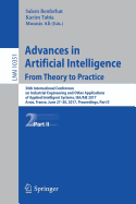 Advances in Artificial Intelligence: From Theory to Practice: 30th International Conference on Industrial Engineering and Other Applications of Applied Intelligent Systems, IEA/AIE 2017, Arras, France, June 27-30, 2017, Proceedings, Part I