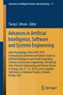 Advances in Artificial Intelligence, Software and Systems Engineering: Joint Proceedings of the Ahfe 2018 International Conference on Human Factors in Artificial Intelligence and Social Computing, Software and Systems Engineering, the Human Side of...