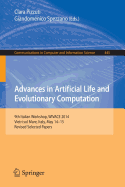 Advances in Artificial Life and Evolutionary Computation: 9th Italian Workshop, Wivace 2014, Vietri Sul Mare, Italy, May 14-15, Revised Selected Papers