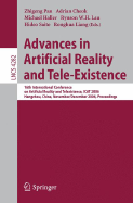Advances in Artificial Reality and Tele-Existence: 16th International Conference on Artificial Reality and Telexistence, iCat 2006, Hangzhou, China, November 28 - December 1, 2006, Proceedings - Liang, Ronghua (Editor), and Pan, Zhigeng (Editor), and Cheok, Adrian (Editor)