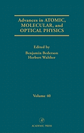 Advances in Atomic, Molecular, and Optical Physics: Volume 40