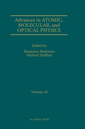 Advances in Atomic, Molecular, and Optical Physics: Volume 42