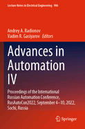 Advances in Automation IV: Proceedings of the International Russian Automation Conference, RusAutoCon2022, September 4-10, 2022, Sochi, Russia