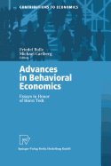 Advances in Behavioral Economics: Essays in Honor of Horst Todt