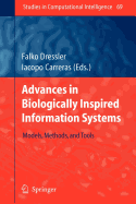 Advances in Biologically Inspired Information Systems: Models, Methods, and Tools