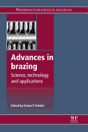 Advances in Brazing: Science, Technology and Applications