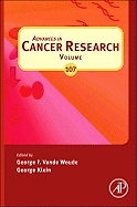 Advances in Cancer Research: Volume 107