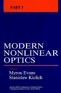 Advances in Chemical Physics, Volume 85, Part 3: Modern Nonlinear Optics