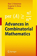 Advances in Combinatorial Mathematics: Proceedings of the Waterloo Workshop in Computer Algebra 2008