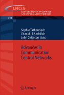 Advances in Communication Control Networks