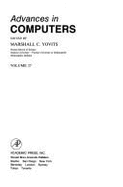Advances in Computers - Yovits, Marshall C (Editor)