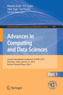 Advances in Computing and Data Sciences: Second International Conference, Icacds 2018, Dehradun, India, April 20-21, 2018, Revised Selected Papers, Part I